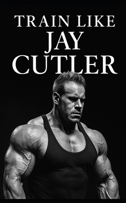 Jay Cutler: Evolution of a Champion - Then and Now - Fitness Research Publishing