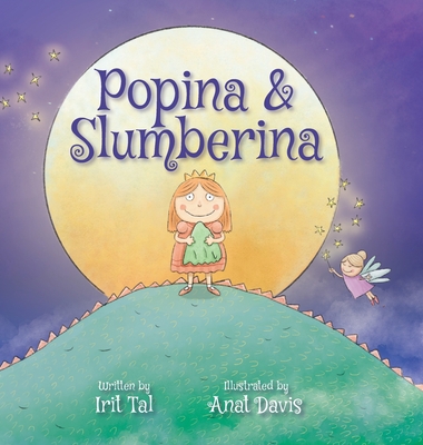 Popina & Slumberina - Irit Tal
