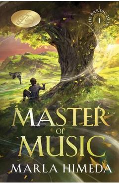 Coperta cărții 'Master of Music: The Bardic Isles Series: Book One - Marla Himeda'