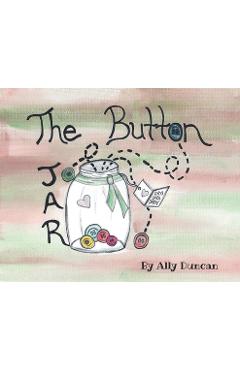 Poza produsului The Button Jar - Ally Duncan