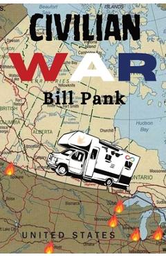 Coperta cărții 'Civilian War - Bill Pank'