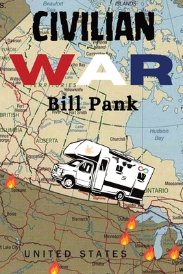 Coperta cărții 'Civilian War - Bill Pank'