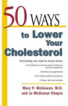 Coperta cărții '50 Ways to Lower Your Cholesterol -'