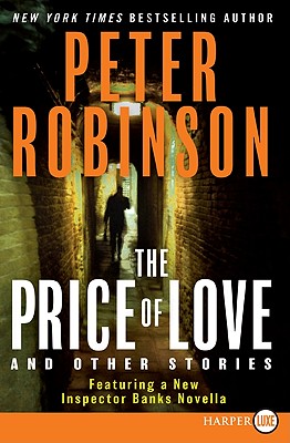 Coperta cărții 'The Price of Love and Other Stories - Peter Robinson'