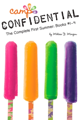 The Complete First Summer: Books #1-4 - Melissa J. Morgan