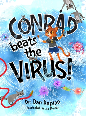 Conrad beats the Virus! - Daniel Kaplan