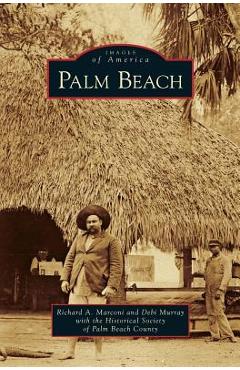 Coperta cărții 'Palm Beach - Richard A. Marconi'