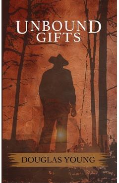 Coperta cărții 'Unbound Gifts - Douglas Young'