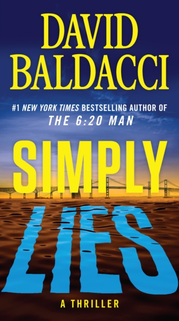 Simply Lies: A Psychological Thriller - David Baldacci