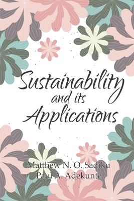 Coperta cărții 'Sustainability and its Applications -'