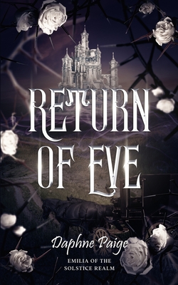 Return of Eve - Daphne Paige