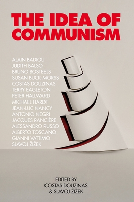 The Idea of Communism - Slavoj Zizek