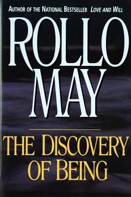 Coperta cărții 'Discovery of Being: Writings in Existential Psychology (Revised) - Rollo May'