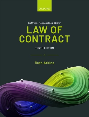 Koffman, MacDonald & Atkins' Law of Contract - Ruth Atkins