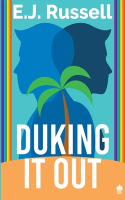 Duking It Out - E. J. Russell