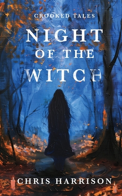 Night Of The Witch - Chris Harrison