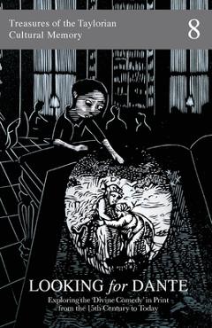 Coperta cărții 'Looking for Dante: Exploring the 'Divine Comedy' in Print from the 15th Century to Today - Wuon-gean Ho'