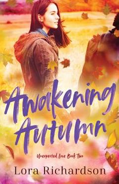 Coperta cărții 'Awakening Autumn - Lora Richardson'