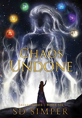 Chaos Undone - S. D. Simper