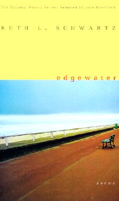 Edgewater: Poems - Ruth L. Schwartz