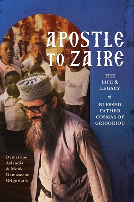 Coperta cărții 'Apostle to Zaire - Dimitri Aslanidis'