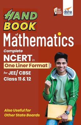 HandBook of Mathematics - Complete NCERT in One Liner Format for JEE/ CBSE Class 11 & 12 -