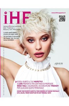 Coperta cărții 'iHF magazine no. 45: Italian & International Hair Fashion, Beauty and Welness - Isomedia Editore'