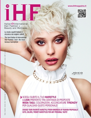 Coperta cărții 'iHF magazine no. 45: Italian & International Hair Fashion, Beauty and Welness - Isomedia Editore'