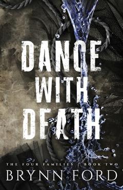 Coperta cărții 'Dance with Death - Brynn Ford'
