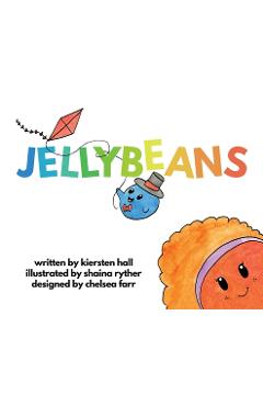 Coperta cărții 'Jellybeans - Kiersten Hall'