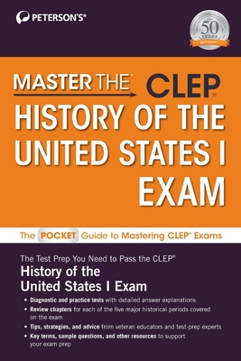 Master The(tm) Clep(c) History of the United States I Exam - 