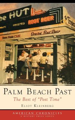 Coperta cărții 'Palm Beach Past: The Best of 