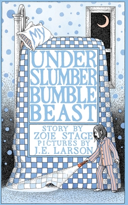 My UnderSlumberBumbleBeast - Zoje Stage