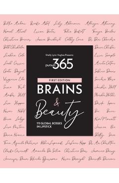 Coperta cărții 'Pursuit 365: Brains & Beauty - 111 Bosses in Lipstick - Shelly Lynn Hughes'