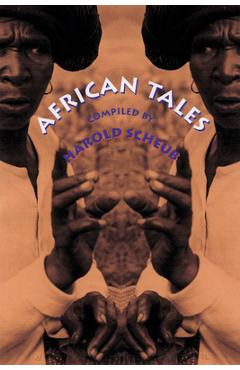 Coperta cărții 'African Tales - Harold Scheub'