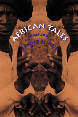 Coperta cărții 'African Tales - Harold Scheub'