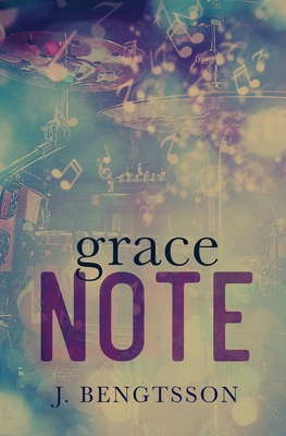 Coperta cărții 'Grace Note - J. Bengtsson'