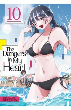 Poza produsului The Dangers in My Heart Vol. 10 - Norio Sakurai