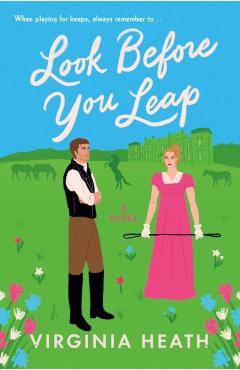 Look Before You Leap - Virginia Heath