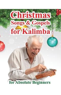 Coperta cărții 'Christmas Songs and Gospels for Kalimba. For Absolute Beginners - Helen Winter'