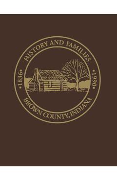 Coperta cărții 'Brown Co, in: Histories and Families, 1836-1990 - Dorothy Birney Bailey'