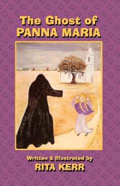Coperta cărții 'The Ghost of Panna Maria - Rita Kerr'