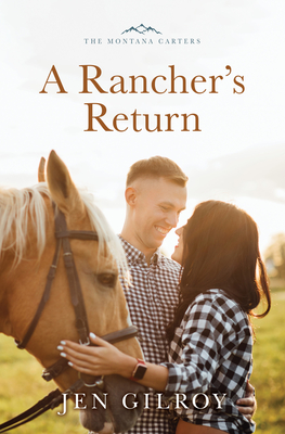 A Rancher's Return - Jen Gilroy