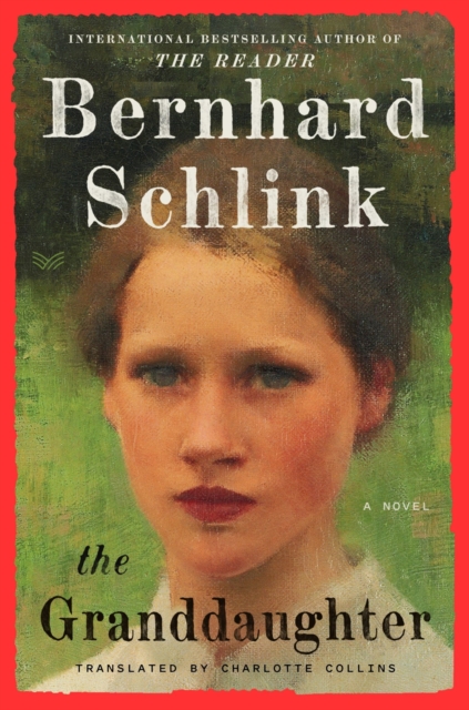 Coperta cărții 'The Granddaughter - Bernhard Schlink'