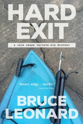 Hard Exit - Bruce Leonard