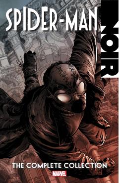 Poza produsului Spider-Man Noir: The Complete Collection [New Printing] - David Hine