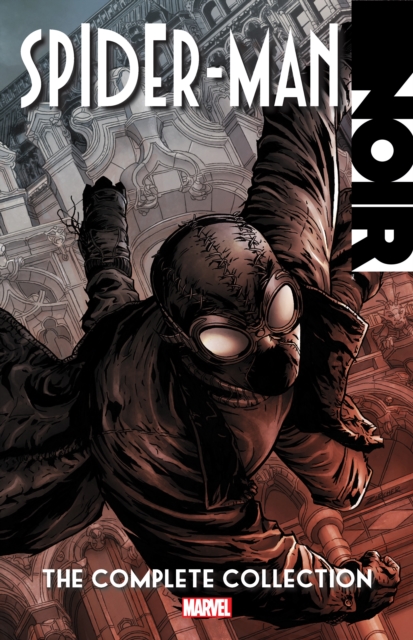 Spider-Man Noir: The Complete Collection [New Printing] - David Hine