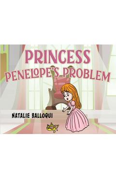 Coperta cărții 'Princess Penelope's Problem - Natalie Balloqui'