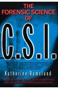 Coperta cărții 'The Forensic Science of C.S.I. - Katherine Ramsland'