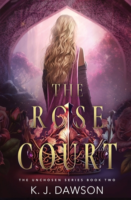 Coperta cărții 'The Rose Court - K. J. Dawson'